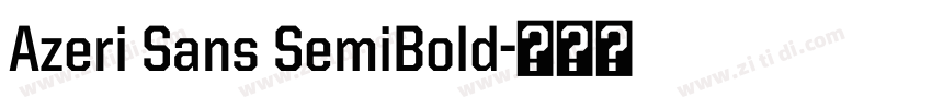Azeri Sans SemiBold字体转换
